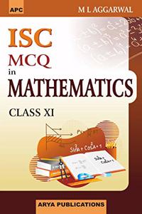 Mcq's In Mathematics For Isc, Class Xi