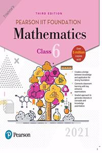 Pearson IIT Foundation Mathematics | Class 6| 2021 Edition| By Pearson