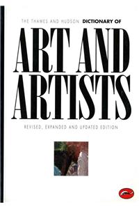 Thames and Hudson Dictionary of Art and Artists