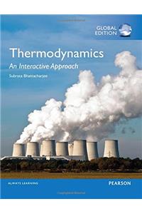 Thermodynamics: An Interactive Approach, Global Edition