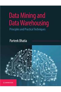 Data Mining and Data Warehousing