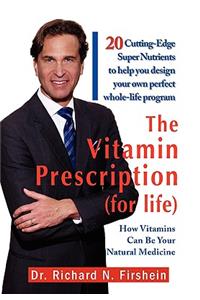 Vitamin Prescription (for Life)