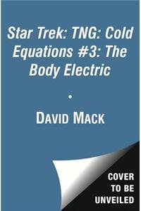 Cold Equations: The Body Electric