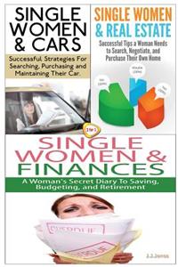 Single Women & Cars & Single Women & Real Estate & Single Women & Finances