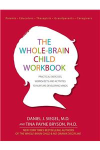 Whole-Brain Child Workbook