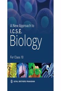 A New Approach To ICSE Biology Part 2 for Class X