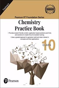IIT Foundation Series | Chemistry Practice Book | Class 10