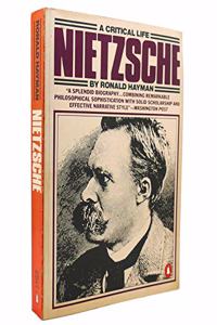 Nietzsche: A Critical Life