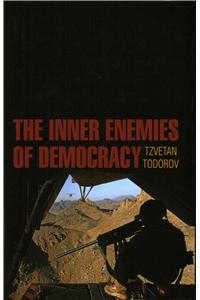 The Inner Enemies of Democracy