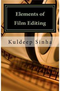 Elements of Film Editing