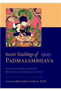 Secret Teachings of Padmasambhava