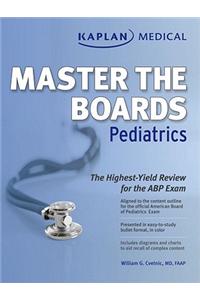 Kaplan Medical Master the Boards: Pediatrics