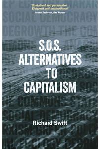 SOS Alternatives to Capitalism