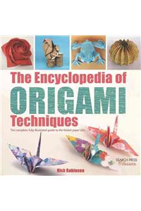 The Encyclopedia of Origami Techniques