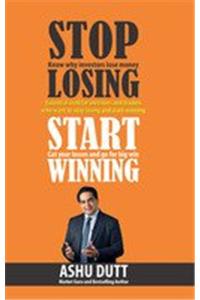 Stop Losing Start Winning