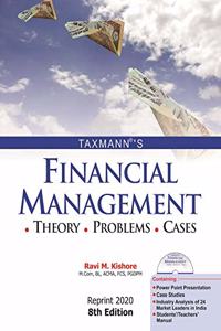 Taxmann's Financial Management-Theory/Problems/Cases(with CD) (Reprint 8th Edition 2020)