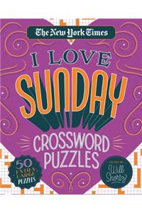 New York Times I Love Sunday Crossword Puzzles