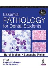 Essential Pathology for Dental Students