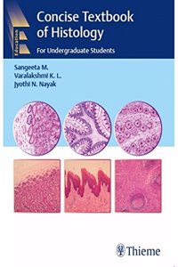 Concise Textbook of Histology: For Undergraduate Students