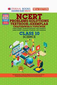 Oswaal NCERT Problems - Solutions (Textbook + Exemplar) Class 10 Science Book (For March 2020 Exam)