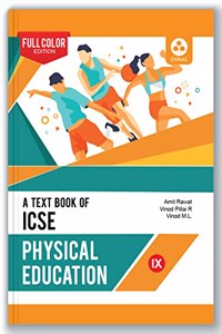 Physical Education: Textbook for ICSE Class 9