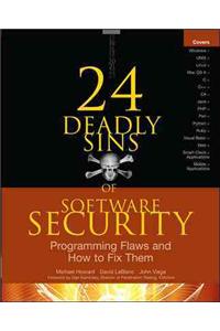 24 Deadly Sins of Software Security: Programming Flaws and How to Fix Them
