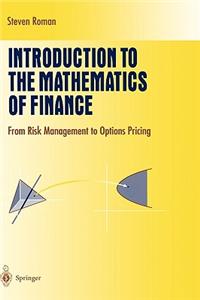 Introduction to the Mathematics of Finance: From Risk Management to Options Pricing