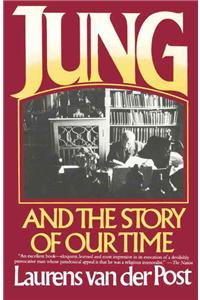 Jung and the Story of Our Time