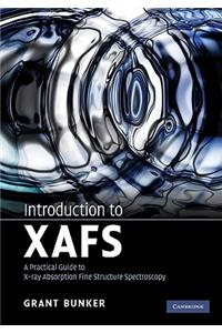Introduction to XAFS: A Practical Guide to X-Ray Absorption Fine Structure Spectroscopy