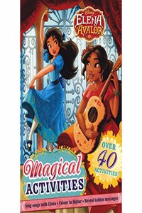 Disney Elena of Avalor Magical Activities: Over 40 Activities!