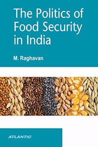 The Politics of Food Security of India