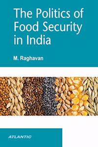 The Politics of Food Security of India