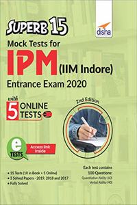 SuperB 15 Mock Tests for IPM (IIM Indore) Entrance Exam 2020 with 5 Online Tests 2nd Edition