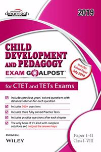 Child Development and Pedagogy Exam Goalpost for CTET and TETs Exams, Paper I-II, Class I-VIII, 2019