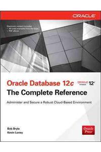 Oracle Database 12c the Complete Reference