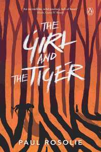 The Girl and the Tiger Paperback â€“ 25 October 2019