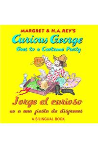 Curious George Costume Party/Jorge El Curioso Va a Una Fiesta de Disfraces