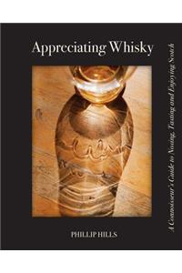 Appreciating Whisky