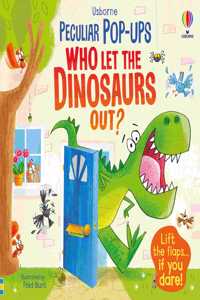Who Let The Dinosaurs Out?