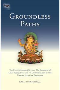 Groundless Paths