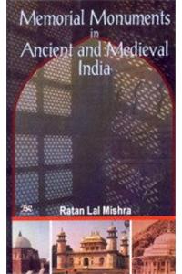 Memorial Monuments in Ancient & Medieval India