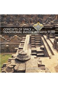 Concepts of Space in Traditional Indian Architecture