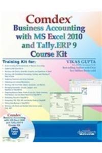 Comdex Business Accounting With Ms Excel 2010 And Tally.Erp 9 Course Kit
