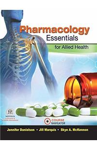 Pharmacology Essentials For Allied Health