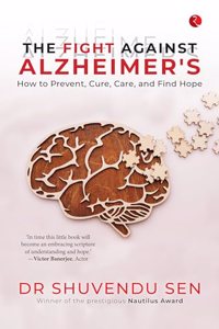 The Fight Against Alzheimer's