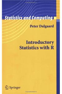 Introductory Statistics with R (Statistics and Computing)