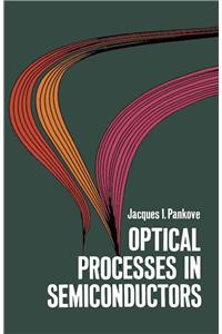 Optical Processes in Semiconductors