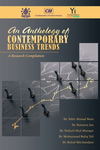 Anthology of Contemporary Business Trends: A Research Compilation