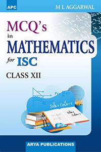 Mcq's In Mathematics For Isc, Class Xii