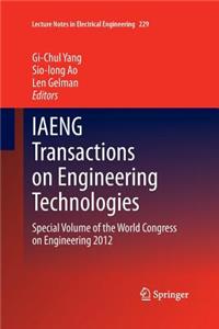 Iaeng Transactions on Engineering Technologies